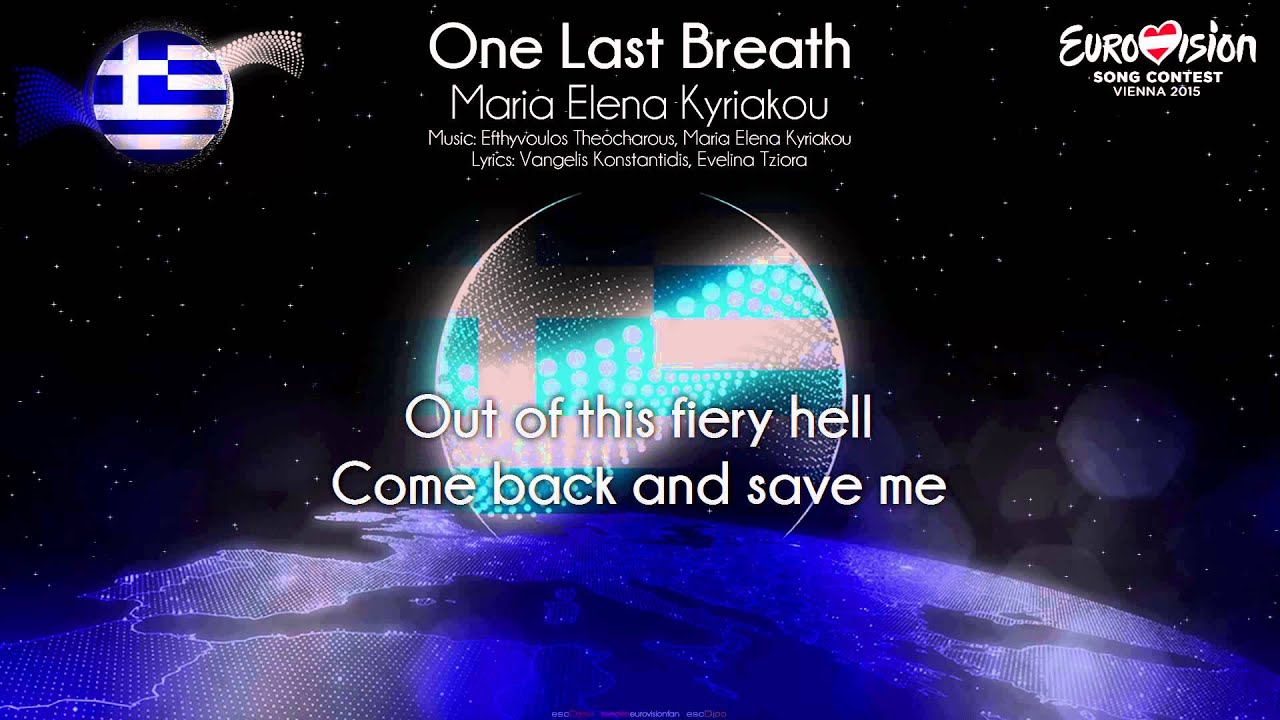 Maria Elena Kyriakou - "One Last Breath" (Greece)