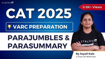 CAT 2025 VARC  Parajumbles & Parasummary By Sayali Ma