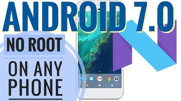 Android 7.0 in Any Device| NOUGAT Update | No Root