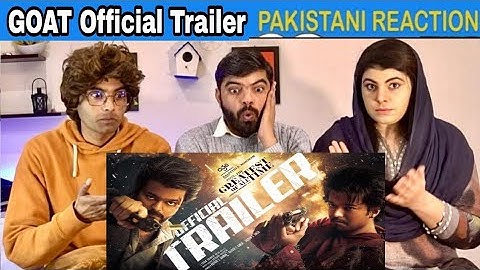 Pakistani Reaction On The GOAT (Official Trailer) Tamil: Thalapathy Vijay | Venkat Prabhu | T-Series