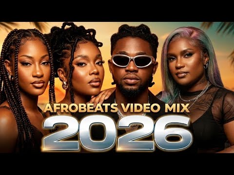 Afrobeat Mix 2026 - Tems, Omah Lay, Libianca Amaarae ( New Music Video 2026)