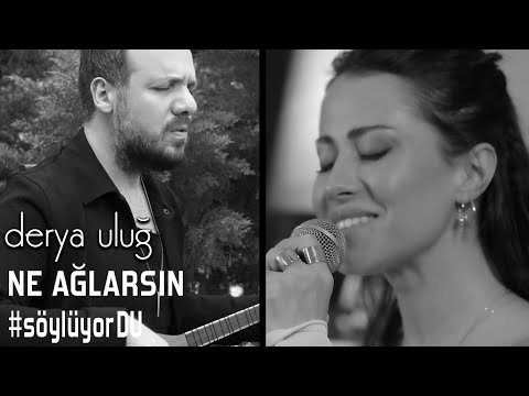 Derya Uluğ & Mustafa İpekçioğlu - Ne Ağlarsın ( Aşık Daimi )