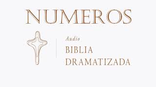 LIBRO DE NUMEROS   AUDIO BIBLIA DRAMATIZADA   NUEVA TRADUCCIÓN VIVIENTE