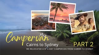 Cairns to Sydney in a Campervan PART 2 (Townsville, Innisfail, Bowen)