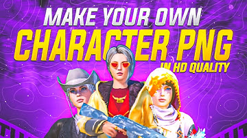 How To Make Own 3D Character Png In Hd Quality | Pubg/Bgmi 3d Characters Pngs Pack 🔥 | Farhan Black