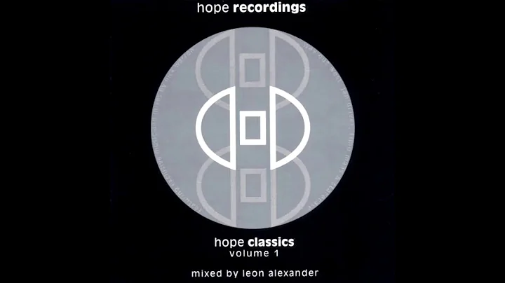Leon Alexander - Hope Classics Volume 1 [1999]