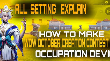 How To Make Wow October Creation Contest Map |Wow Occupation device Toturial | Wow October Event Map