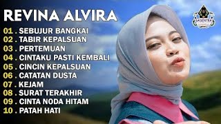 REVINA ALVIRA - SEBUJUR BANGKAI - TABIR KEPALSUAN - DANGDUT LAWAS FULL ALBUM - GASENTRA 2025