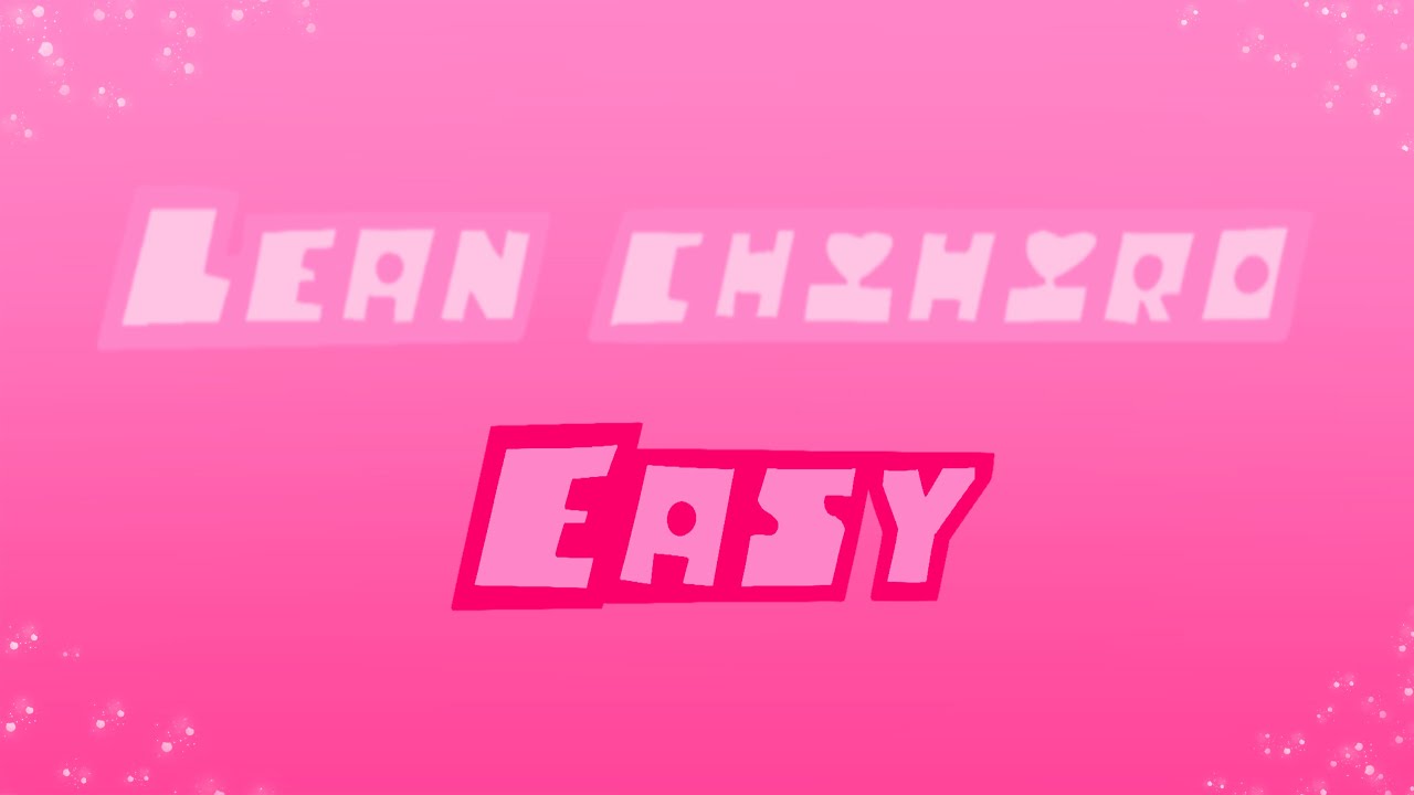 Assista a Lean Chihiro - EASY (Lyrics Video) 。☆*° no YouTube Assista a Lean Chihiro - EASY (Lyrics Video) 。☆*° no YouTube