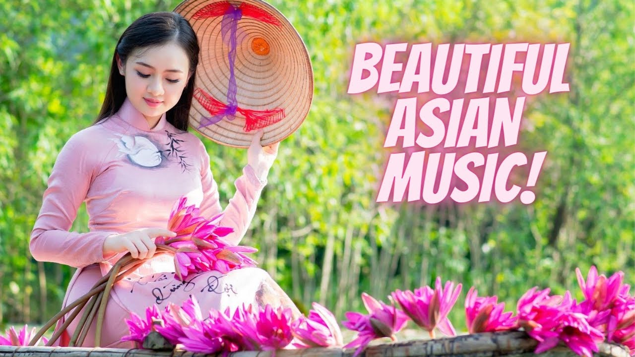 Beautiful Face Mp3 Song Beautiful Asian Music : Relaxing Music|Soothing Music|Bamboo Flute