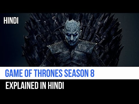 Game of Thrones Season 8 Recap in Hindi | Captain Blue Pirate |