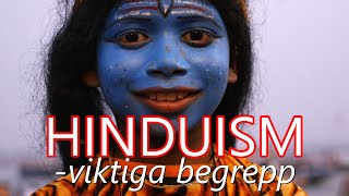 ☸️ Hinduism ☸️ - viktiga begrepp!