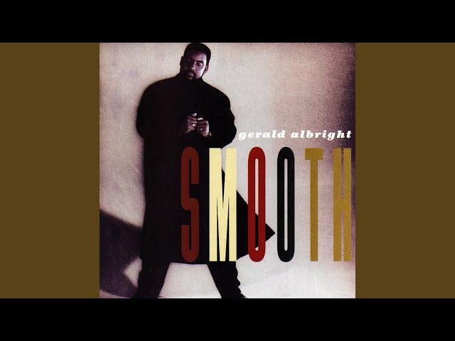 GERALD ALBRIGHT - DON'T WORRY ABOUT IT