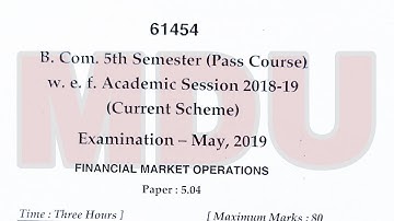 BCom 5th semester (pass) financial market operations question paper may 2019 mdu @SeparateVideo
