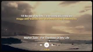 For the rest of my life   Maher Zain 'speed up' Lirik Terjemahan Indonesia