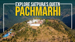 Explore Pachmarhi | Pachmarhi Hill Station | Pachmarhi Tourist Places | पचमढ़ी | Madhya Pradesh