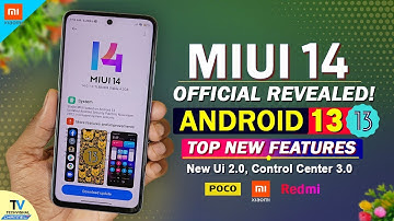 MIUI 14 New Android 13 Update Revealed | TOP Changelog Features | MIUI 14 Features | MIUI 14 Update