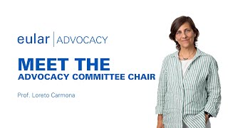 Meet the EULAR Advocacy Committee Chair, Prof. Loreto Carmona