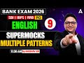Bank Exams 2026 English Preparation | Solve Multiple Pattern Supermock Live #9 | By Anubhav Sir