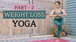 WEIGHT LOSS YOGA | Part 2 | Fat Burning Yoga Workout screenshot 1