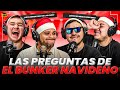 LAS PREGUNTAS DE EL BÚNKER - EDICIÓN NAVIDAD - SECCIÓN COMPLETA / EL BÚNKER