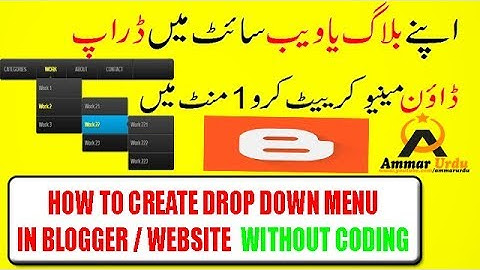 How to create drop down menu |Sub menu Edit in blogger
