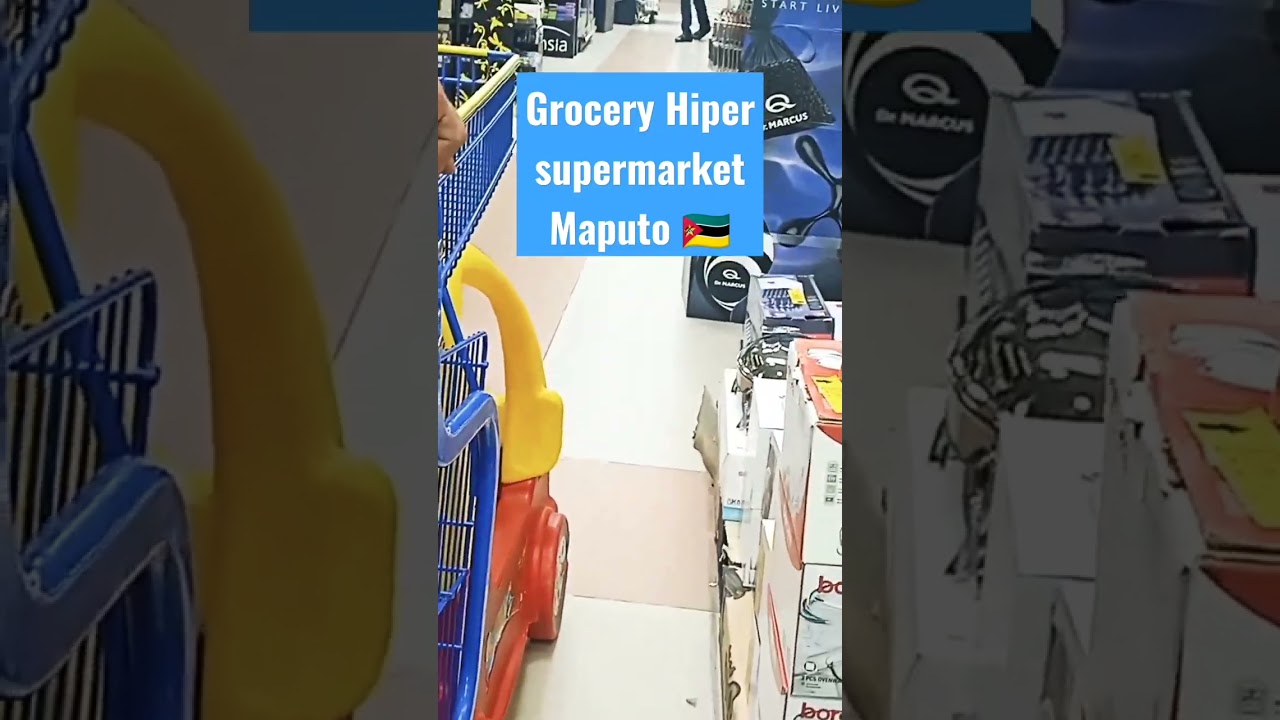 Hiper supermarket Maputo Mozambique🇲🇿@pakistanivlogerinmozambique
