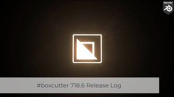 #boxcutter 718_ 6 Release Log