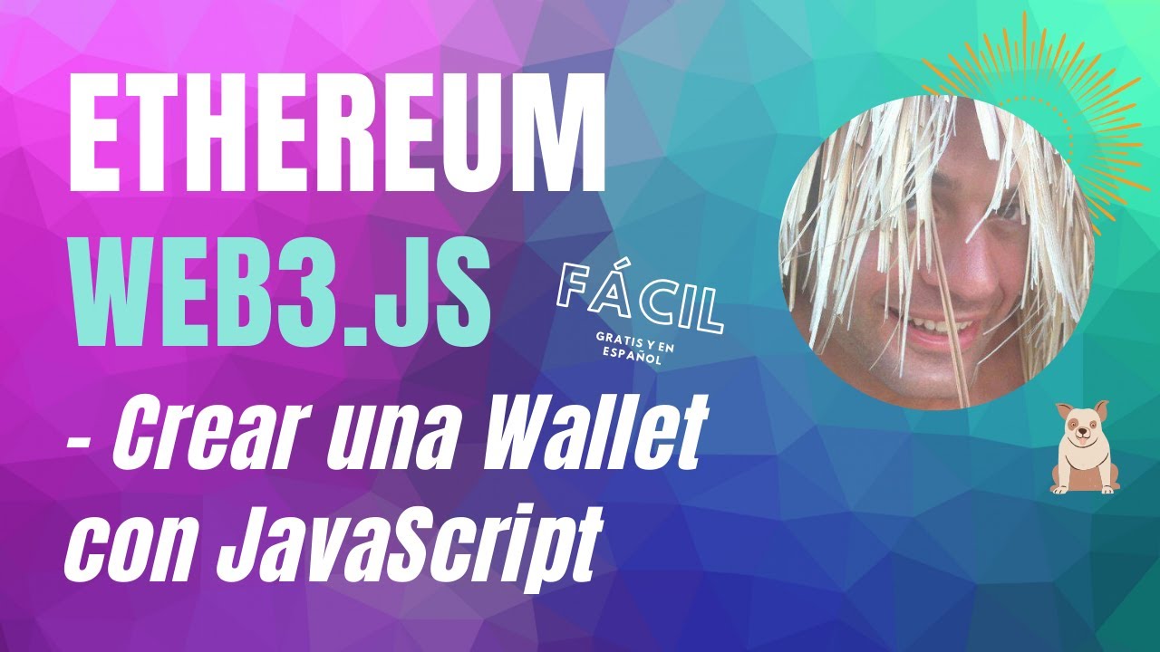 😎 Cómo crear una wallet de Ethereum con JavaScript y Web3
