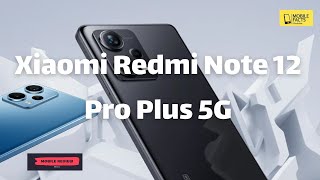 Xiaomi Redmi note 12 pro plus (5G) - Specification