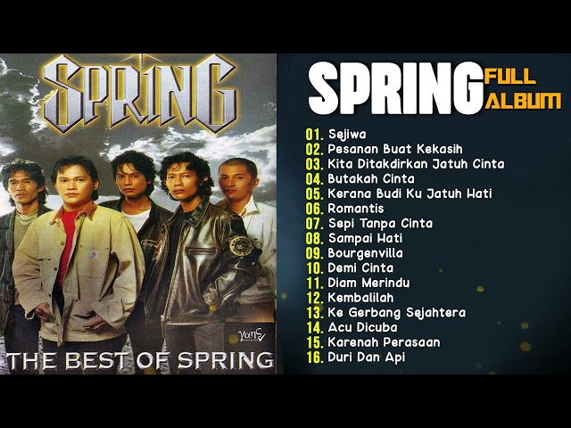 Spring Full Album - Koleksi Lagu Terbaik Kumpulan Spring #slowrockmalaysia #spring class=