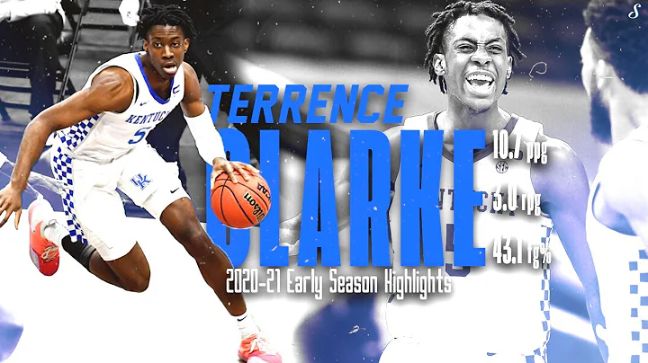 Terrence Clarke Kentucky 2020-21 Early Season High...