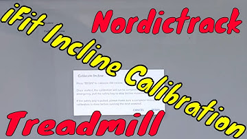 Calibrate The Incline On A Nordictrack 2450 Commercial Treadmill (No Unnecessary Dialogue)