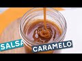 Como Preparar Salsa de Caramelo