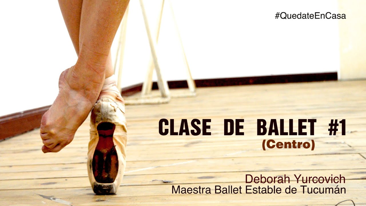 Clase Ballet #1 Centro