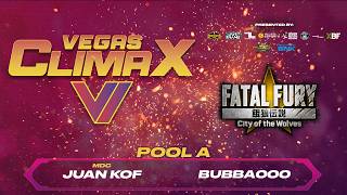 Vegas Climax VI - Fatal Fury: City of the Wolves - MDC | Juan KOF vs Bubba000 - Pool A