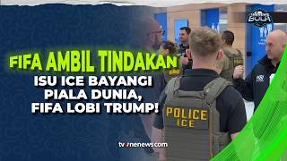 FIFA Bergerak! Razia Imigrasi di AS Diminta Dihentikan saat Piala Dunia | OneNews Bola