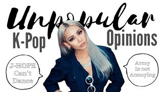 Unpopular K-Pop Opinions Cause I&#39;m BASIC