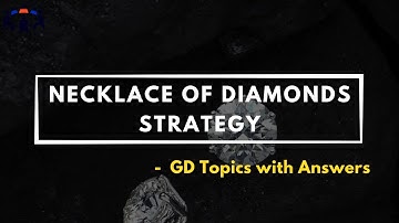 Necklace Of Diamonds Strategy | Group Discussion Topics With Answers | GD Ideas