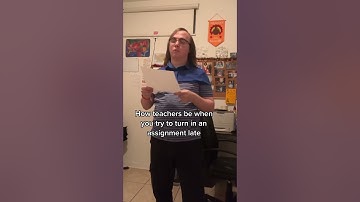 How Teachers Be When You Try To Turn In An Assignment Late #shorts @jaredberrier2000