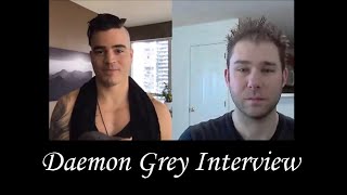 Daemon Grey interview by Michael Nagy