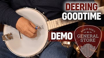 Deering Goodtime Demo Video: Banjo Ben