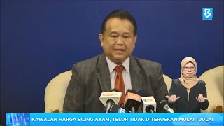 Kawalan harga siling ayam, telur tidak diteruskan mulai 1 Julai