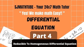 DIFFERENTIAL EQUATION -  PART 4 - Reducible To Homogeneous TYPE I