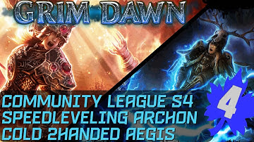 [HC] Grim Dawn S4 Speedleveling - Archon, 2h cold Aegis of Menhir, level 1 to 94 in 6h