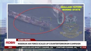 Nigerian Air Force Scales Up Counterterrorism Campaign