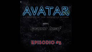 AVATAR BPM Episodio #5 con Gianni Beat