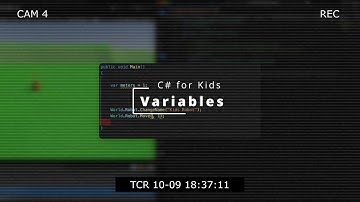 c#forKids - L02  Variables (Int, String)