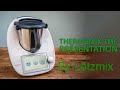 Thermomix tm6 prsentation rapide