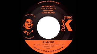 1970 HITS ARCHIVE: Brother Rapp (Parts 1 &amp; 2) - James Brown (stereo 45)